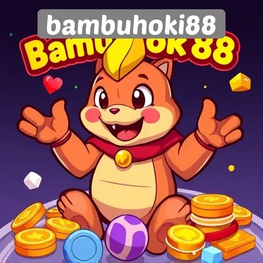 Menggali Fitur Unik yang Ditawarkan oleh Bambuhoki88